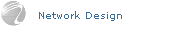 Network Design